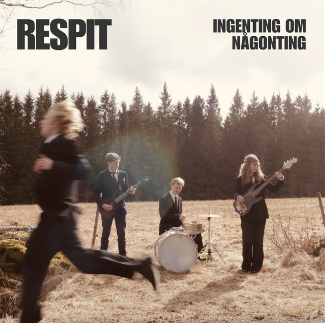RESPIT — Ingenting om Någonting
